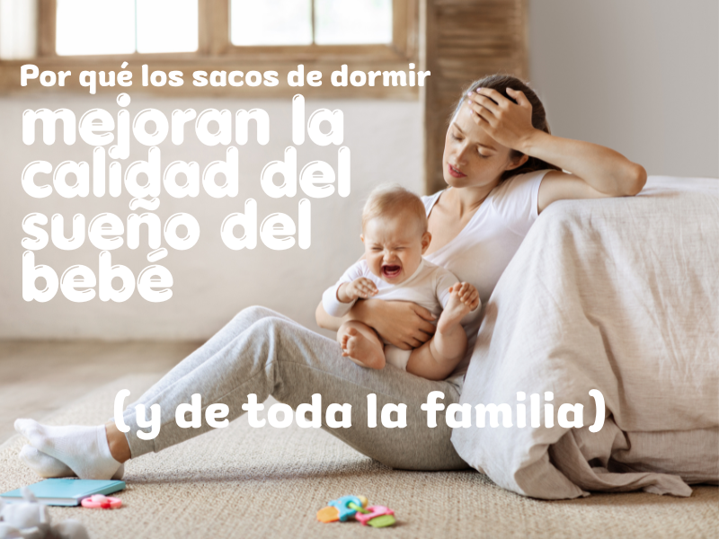 Por qué los sacos de dormir mejoran la calidad del sueño del bebé (y de toda la familia)